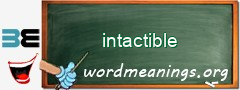 WordMeaning blackboard for intactible